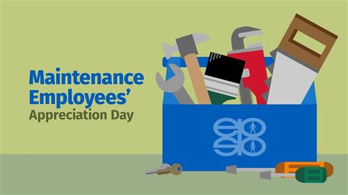 Maintenance Worker Appreciation Day